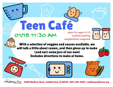 Images of cooking supplies with smiley faces on them. Teen Café: Build Your Own Ramen Noodle Jars Flyer.