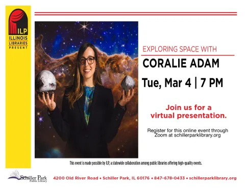 A portrait photo of Coralie Adam. Illinois Libraries Present: Exploring Space with Coralie Adam Flyer.